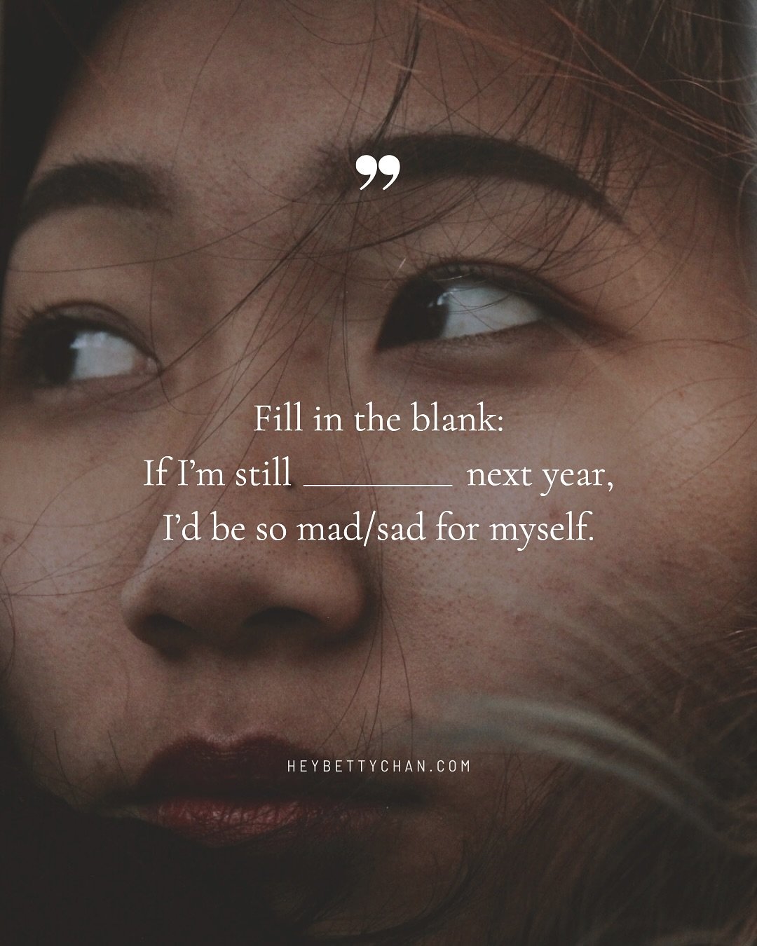 Fill in the blank:

&ldquo;If I&rsquo;m still ___ next year, I&rsquo;d be so mad/sad for myself.&rdquo; ✍🏻

Most of my clients come to coaching at this exact moment. 

They&rsquo;re high-functioning, thoughtful, capable&mdash;and tired of not being 