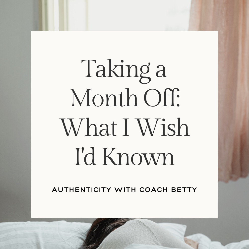 Taking a Month Off From Work: What I Wish I'd Known