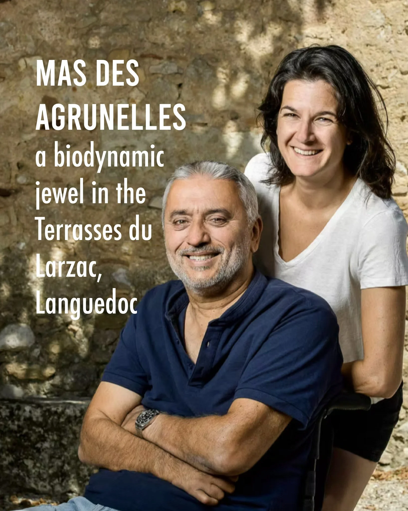 Mas des Agrunelles a biodynamic jewel in the Terrasses du Larzac, Languedoc.

Mas des Agrunelles is first and foremost a human story rooted in the Terrasses du Larzac. St&eacute;phanie Ponson and Fr&eacute;d&eacute;ric Porro met in Montpellier in 199