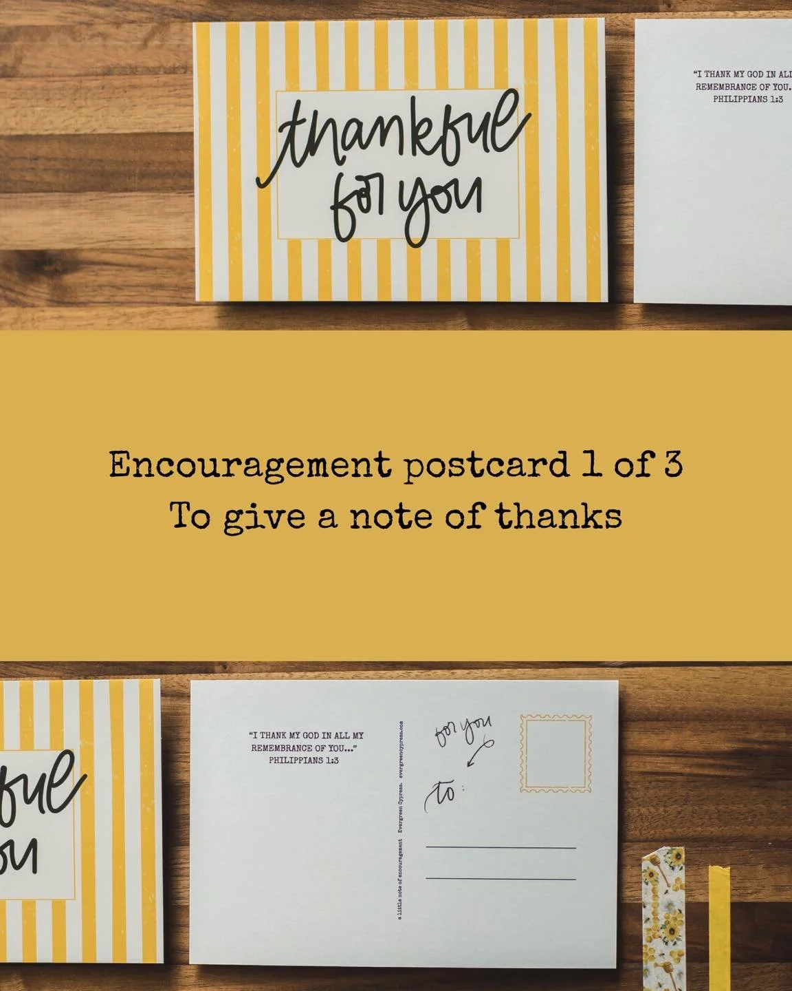 From our June extras alongside this month&rsquo;s everseeking June journal &mdash; encouragement postcards! 

&ldquo;Thankful for you&rdquo;
Verse: &ldquo;I thank my God in all my remembrance of you&hellip;&rdquo; Philippians 1:3

Learn more about th