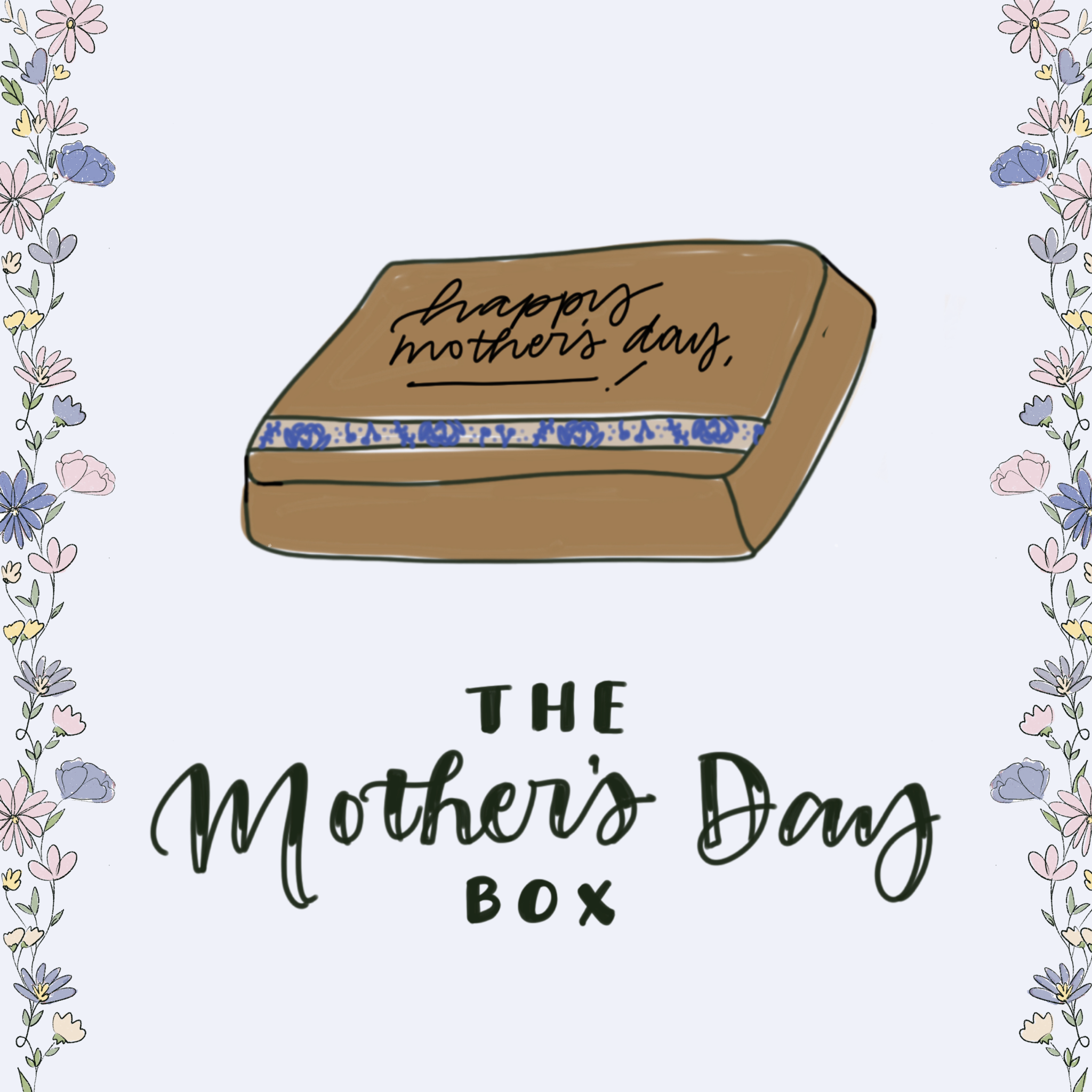 The Mother's Day Box