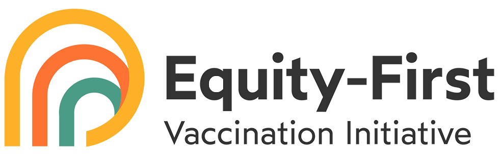 Equity-First Vaccination Initiative Learning Partners&#39; Hub