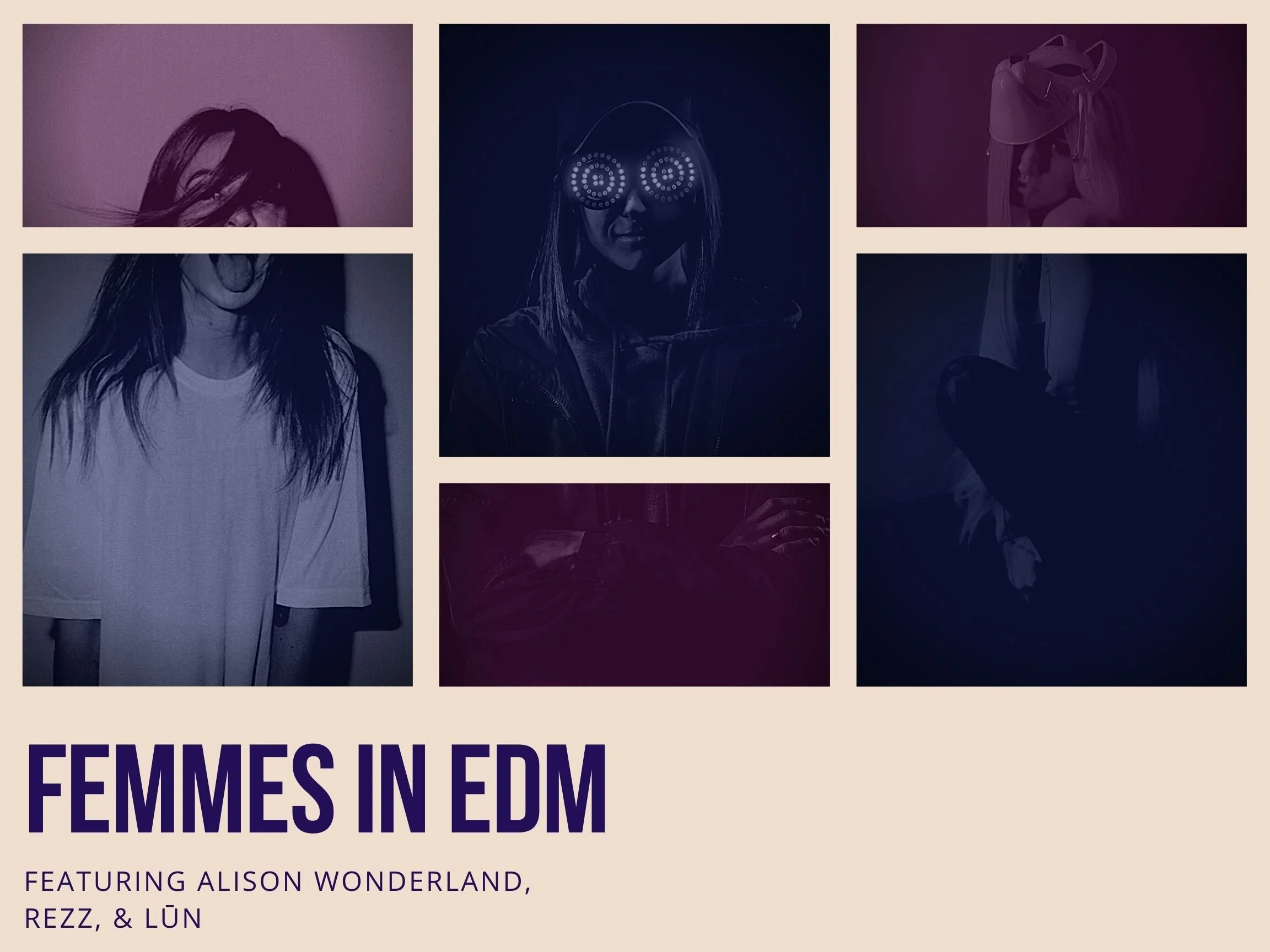 A list of some amazing Femmes in EDM.