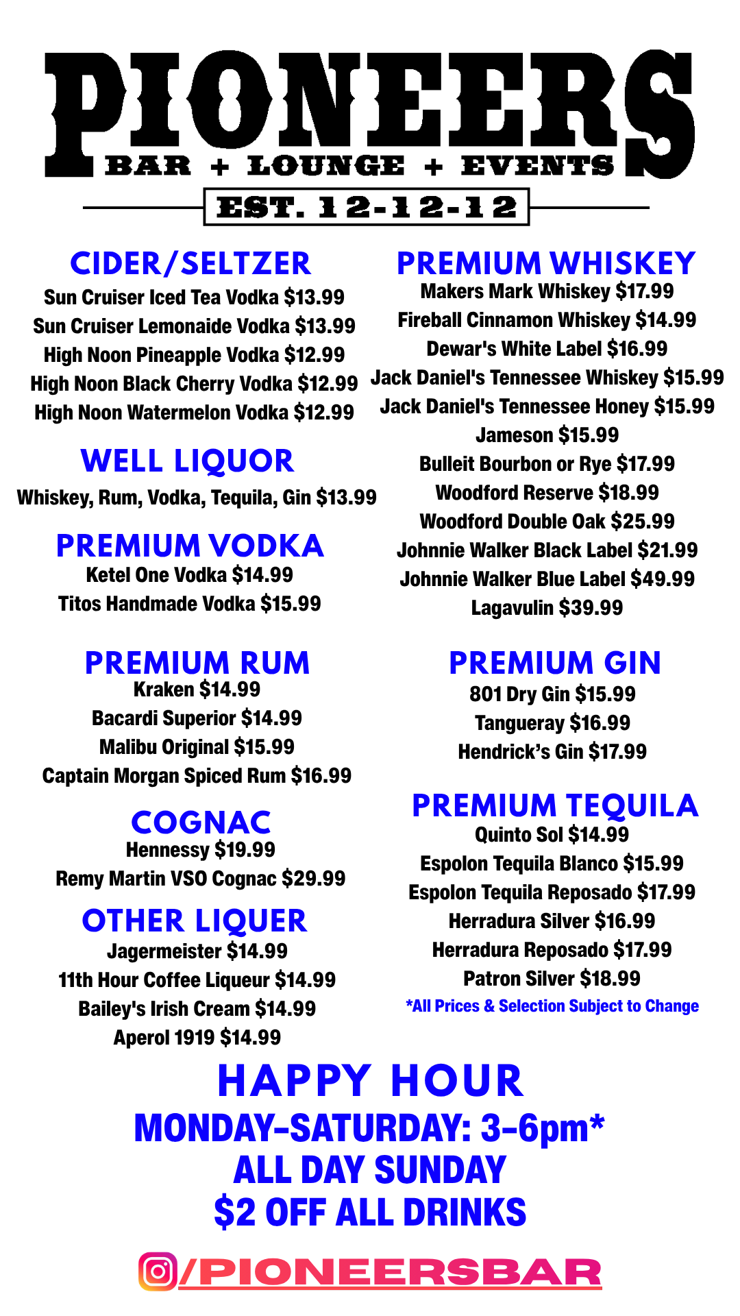 Menu listing alcoholic and non-alcoholic beverages at Pioneers Bar, including drinks like vodka, whiskey, rum, gin, tequila, cognac, liqueur, and tequila, with prices.