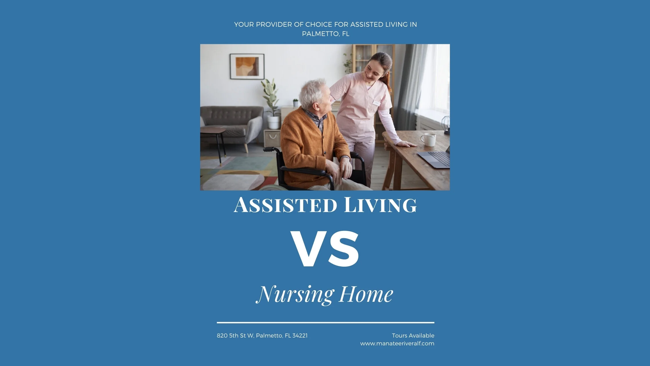 Assisted Living Vs Nursing Home | Manatee River Assisted Living