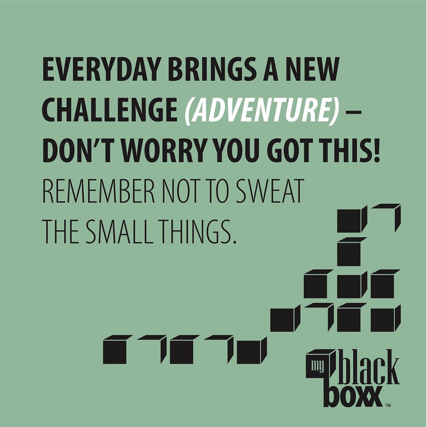 Happy Hump Day! Make today a good one. ❤️😜 #yougotthis #myblackboxx #dontsweatthesmallstuff