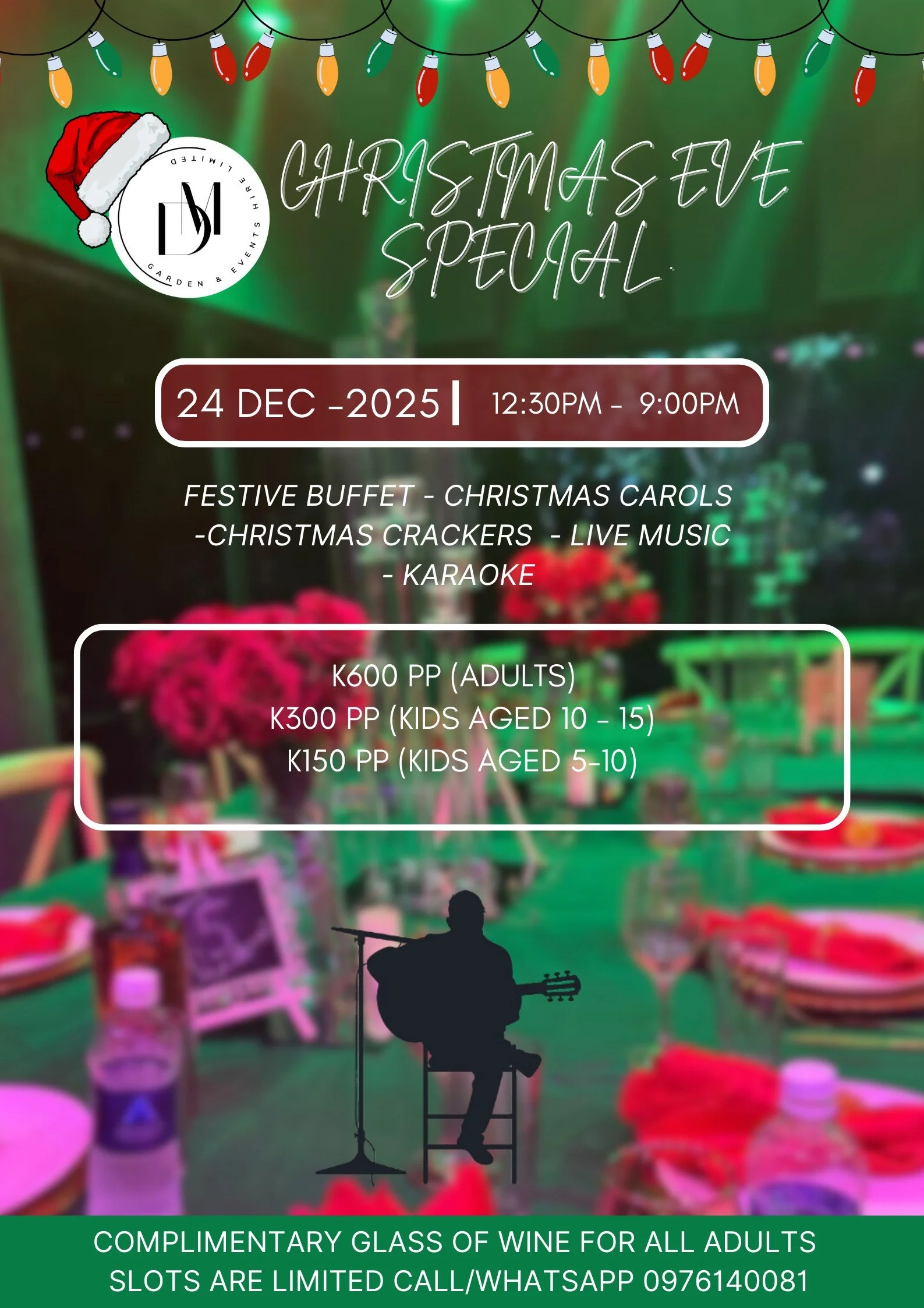 Christmas Eve Special at DM Garden &amp; Events in Lusaka