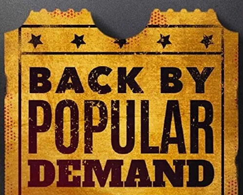 Back by Popular Demand!