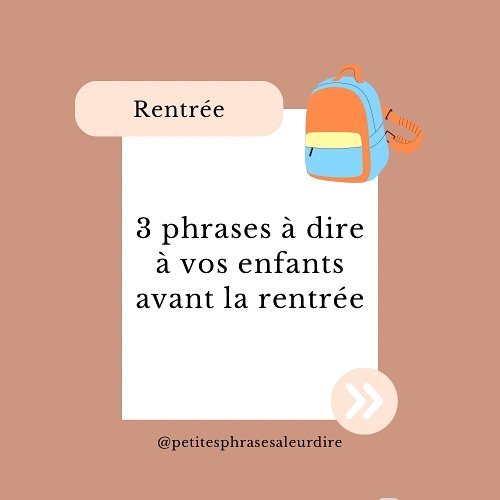 &Agrave; dire &agrave; vos enfants ce soir avant de les coucher ❤️

Demain c&rsquo;est la rentr&eacute;e ! 🎒✨ 

Voici 3 phrases &agrave; lui dire ce soir pour lui donner confiance et apaiser ses &eacute;motions avant le grand jour

💬 Dites moi en c