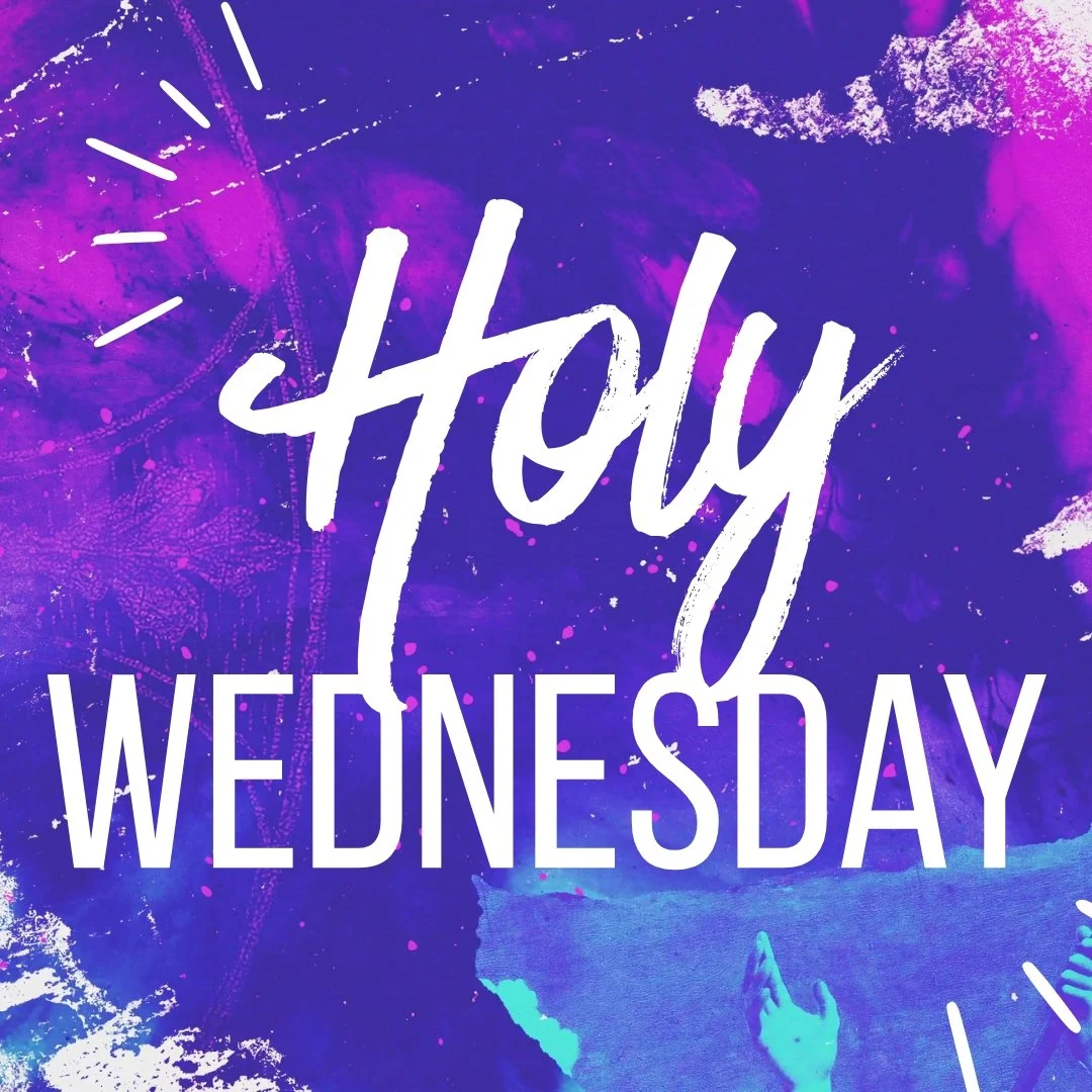 Holy Wednesday