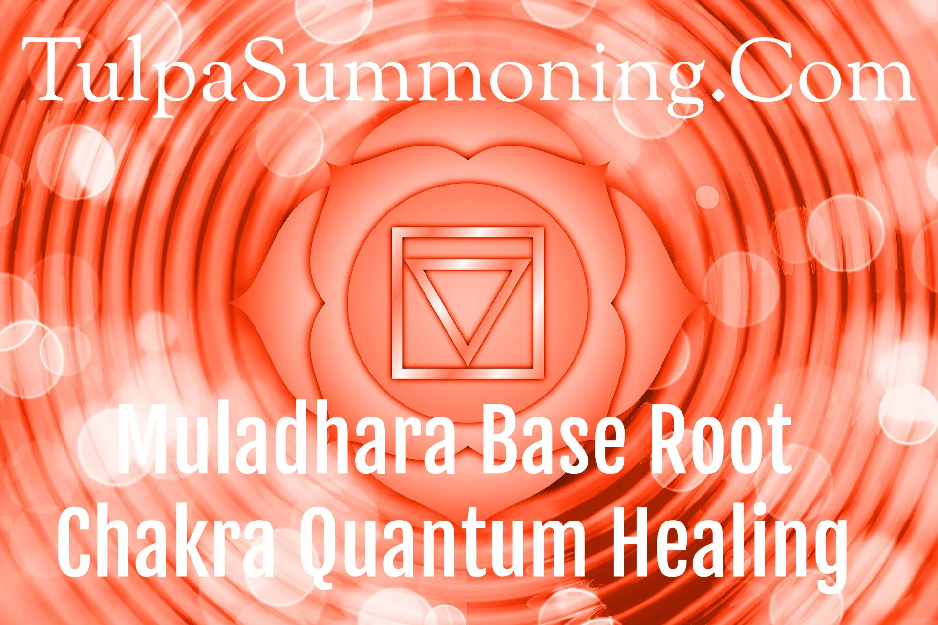 Muladhara Base Root Chakra Quantum Healing and Perfect Subliminal ...