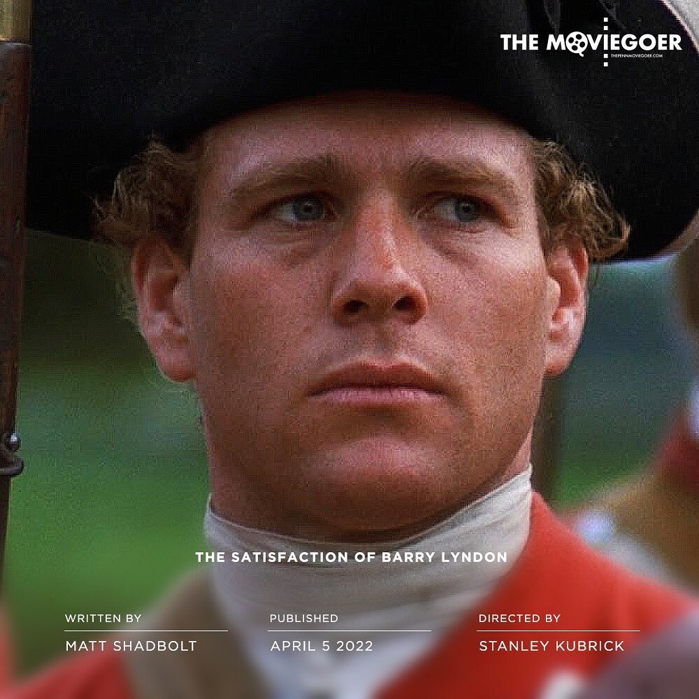 &ldquo;1975&rsquo;s Barry Lyndon sits between the notoriously dystopian A Clockwork Orange (1971) and the eternally terrifying The Shining (1980). In a career of classics, also amongst them 2001: A Space Odyssey (1968), Full Metal Jacket (1987) and E