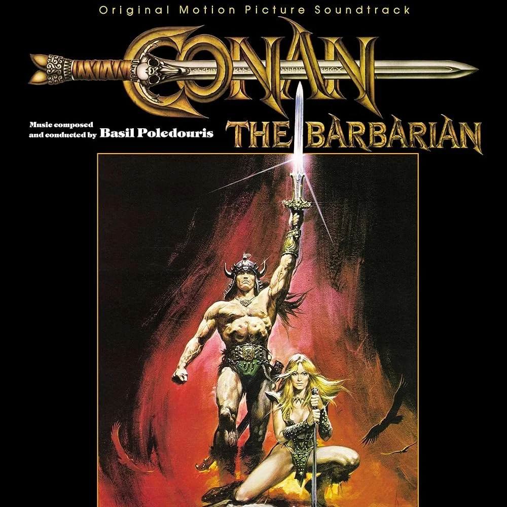 Conan the  Barbarian Original Soundtrack by Basil Poledouris