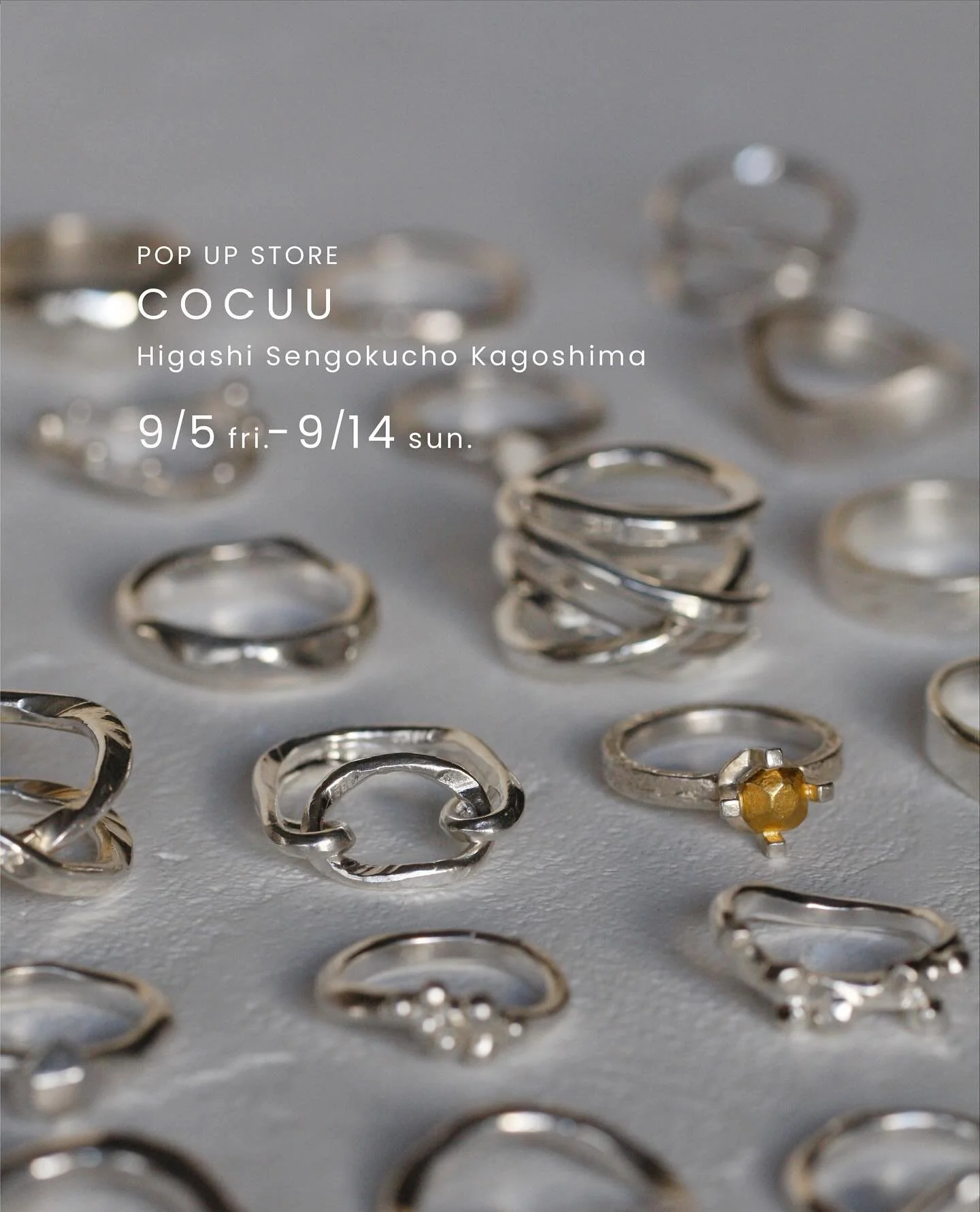 ・
9/5日(金)〜9/14(日)、鹿児島東千石町にある&nbsp;@cocuu_cocuu&nbsp;にてPOP-UP STOREを開催いたします。

純度99.9％の純銀SV999と純金K24を使用して作る、ハンドメイドジュエリー。
「いつも身に着けて、つい嬉しくなる」アレルギーが起きにくい、優しい着け心地のアイテムです。大切な方へのギフトや自分へのご褒美にペアリングやバングルなどサイズも豊富に揃えています。
また、刻印の無料サービスも承りますので、詳細はお店の方にお聞きください。

この1