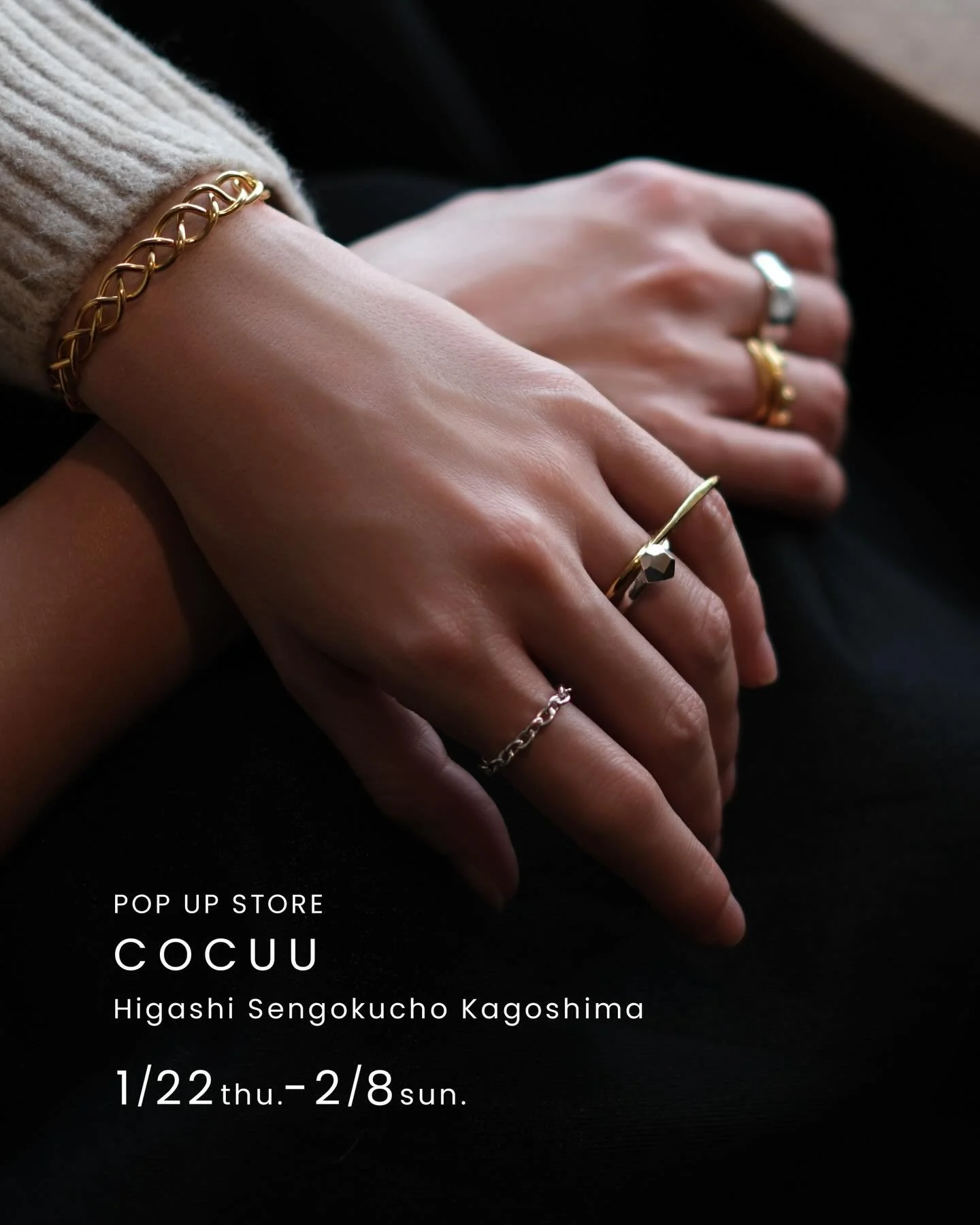 ・
鹿児島東千石町にある&nbsp;@cocuu_cocuu にてPOP-UP STOREを開催いたします。

【会期】1/22(金)〜2/8(日)
【営業時間】11:30-19:00
【店休日】1/27(金)1/28(金)2/3(金)

昨年末でリリースした、K24コーティングシリーズなどの最新作も登場します！

純度99.9％の純銀SV999と純金K24を使用して作る、ハンドメイドジュエリー。「いつも身に着けて、つい嬉しくなる」アレルギーが起きにくい、優しい着け心地のアイテムです。大切な方へ