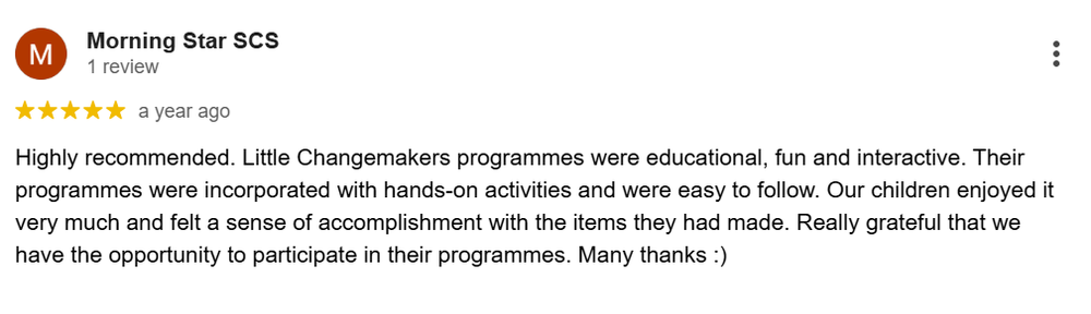 Morning Star testimonial for Little Changemakers community workshop in Singapore