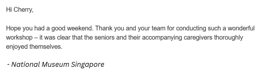 National Museum Singapore testimonial for Little Changemakers senior workshop