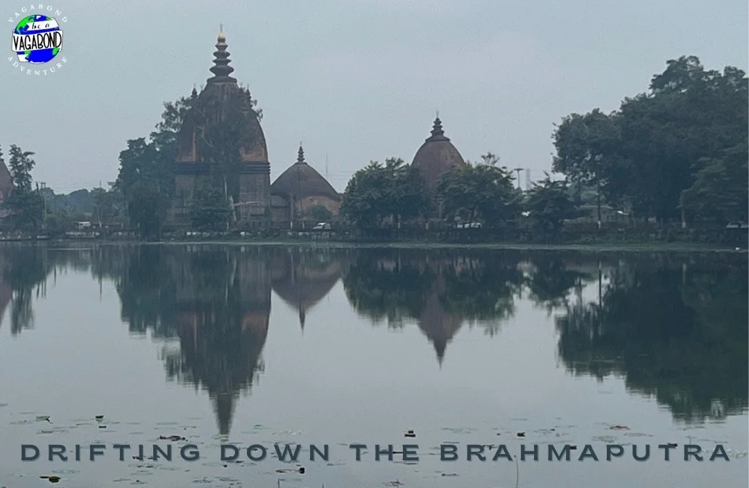 Drifting Down the Brahmaputra