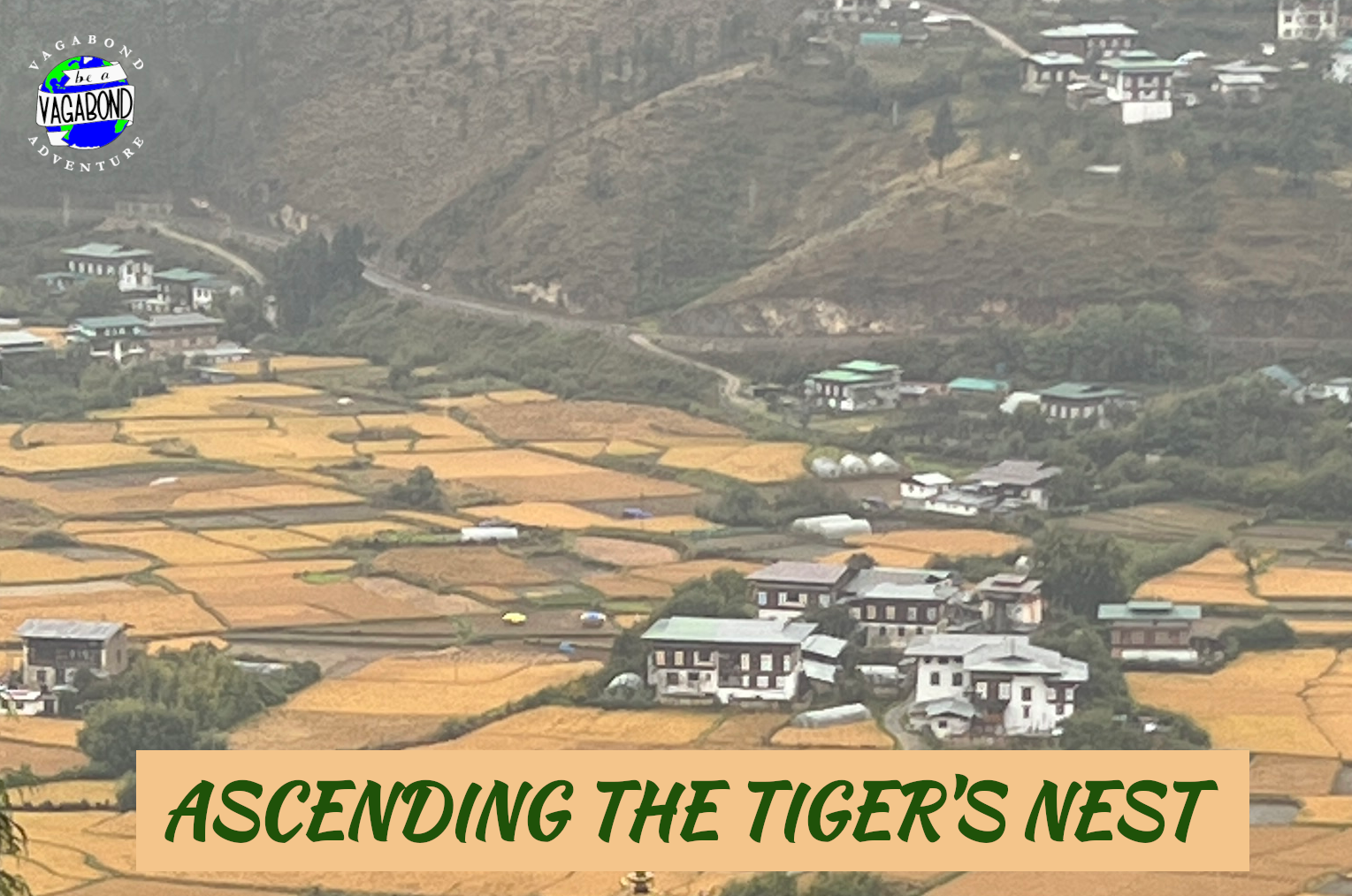 Ascending the Tiger’s Nest, Paro, Bhutan