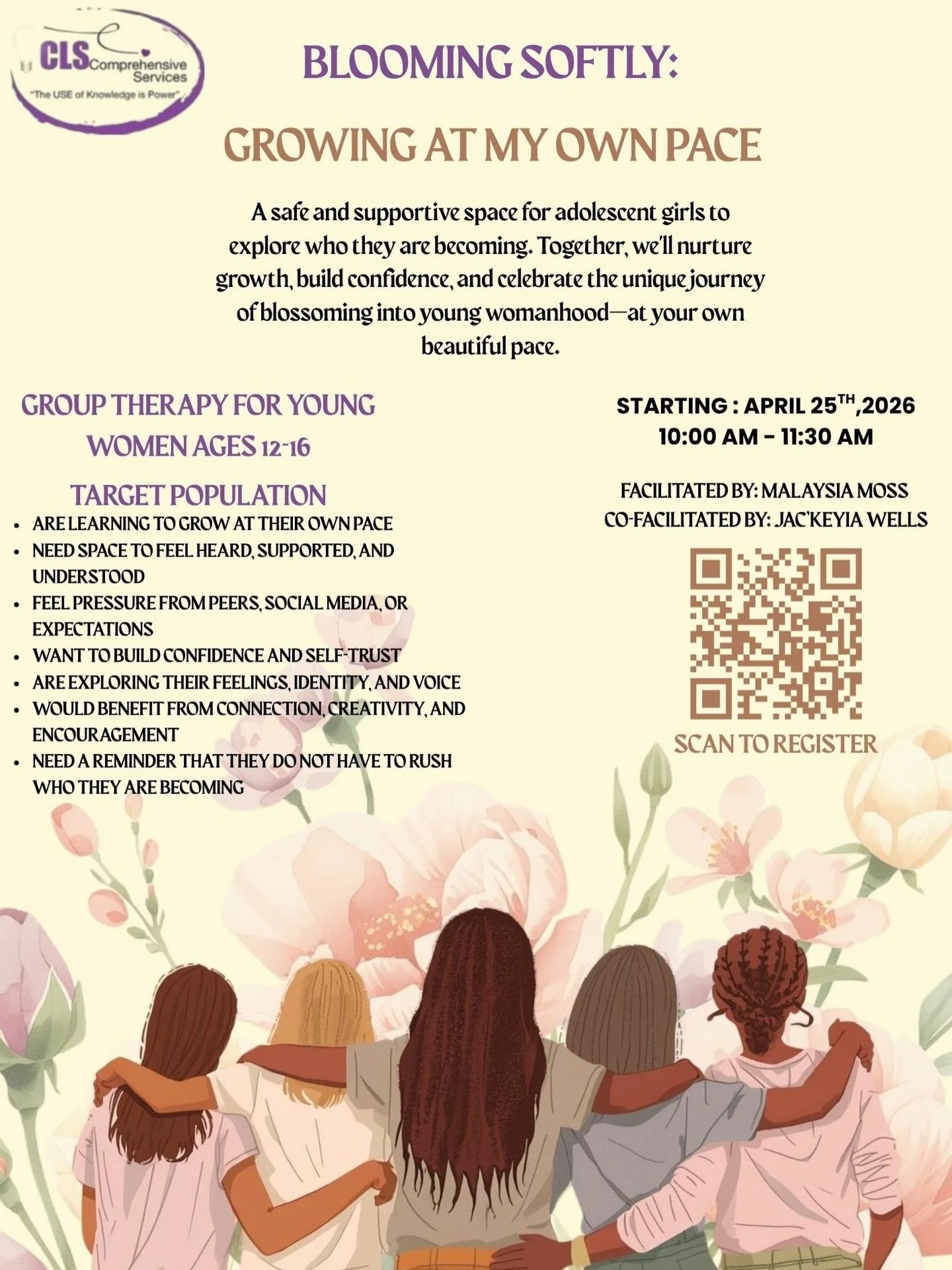 Blooming Softly: Growing at My Own Pace is a 6-week, in-person therapeutic group for girls ages 12&ndash;16 who need space to slow down, express themselves, and build confidence without pressure. In a world that often pushes girls to perform, compare