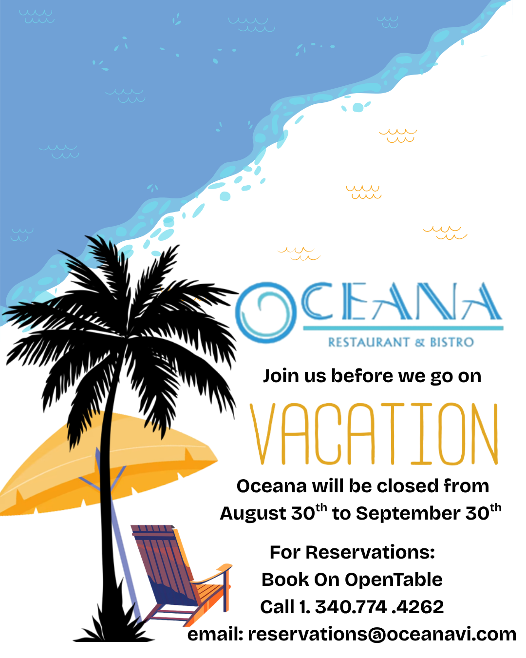 Oceana Closed Aug 30th to Sep 30th