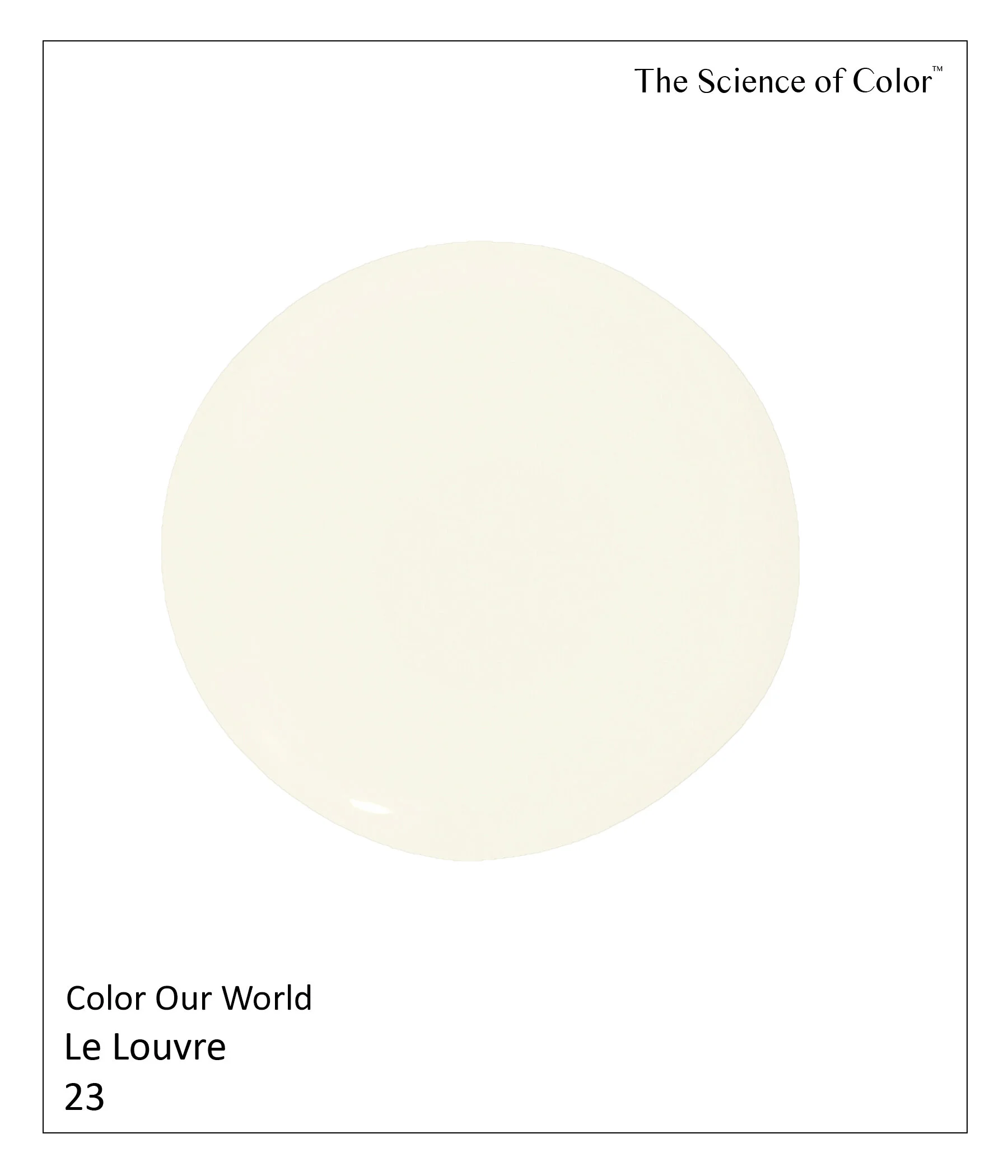 23.	Le Louvre – This shade had the audacity to claim its origins from the limestone blocks of The Louvre.  Its creation has met its intention, enhancing art collections throughout the world. This complex mix offers equal parts of red and green to bri
