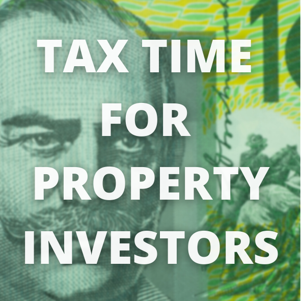Tax Time Tips For Property Investors