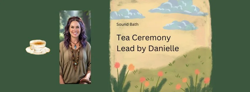 Tea Ceremony + Sound Bath