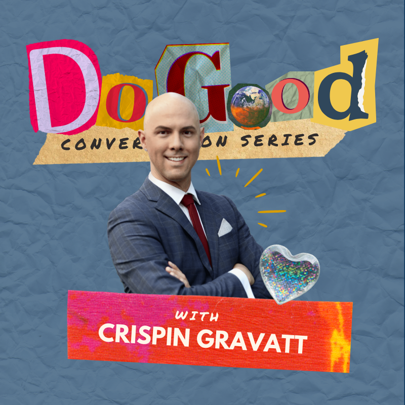 Do Good Conversation Series
