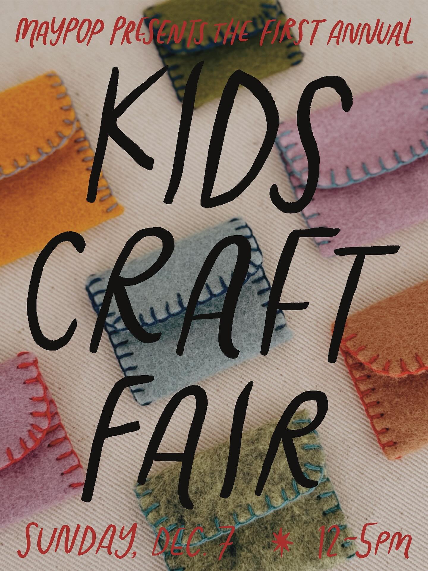 join us for the first ever maypop kids craft fair &mdash; a joyful celebration of creativity, craft &amp; community 🌼 

we invite kids and teens (ages 8-18) to host their own tables, share their handmade work and experience the magic of a market day