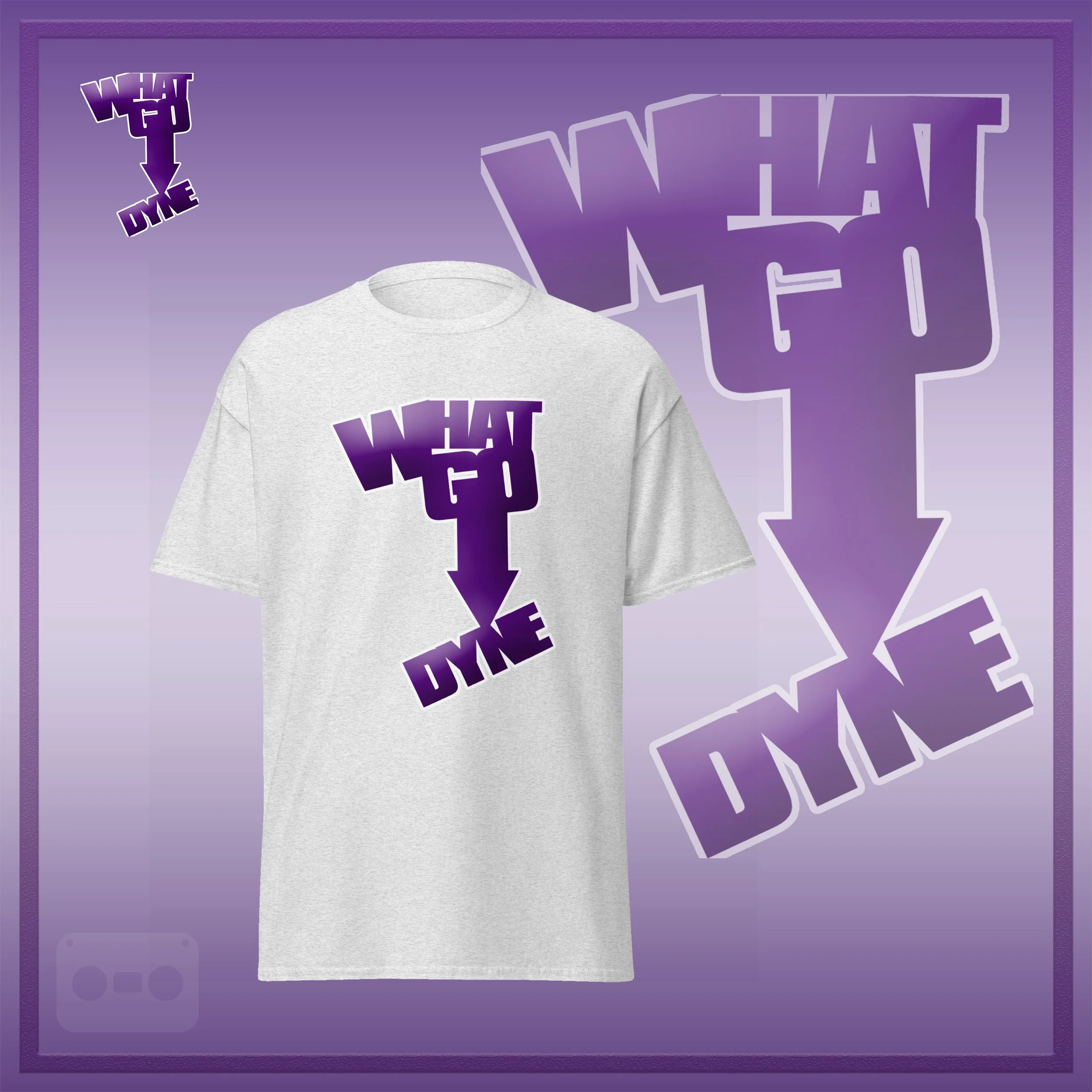WhatGoDynetShirt official ad white.jpg