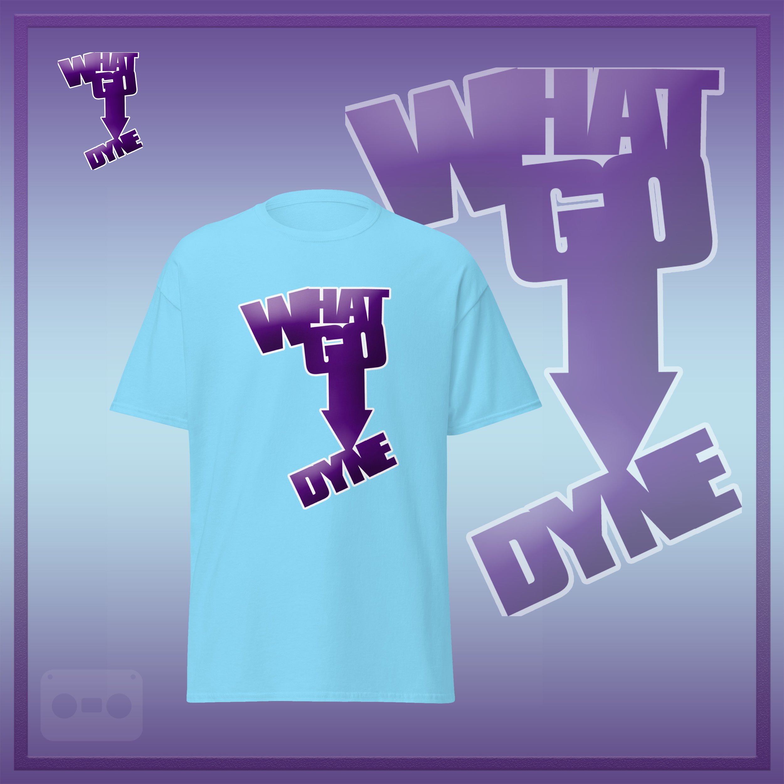 WhatGoDynetShirt official ad sky.jpg