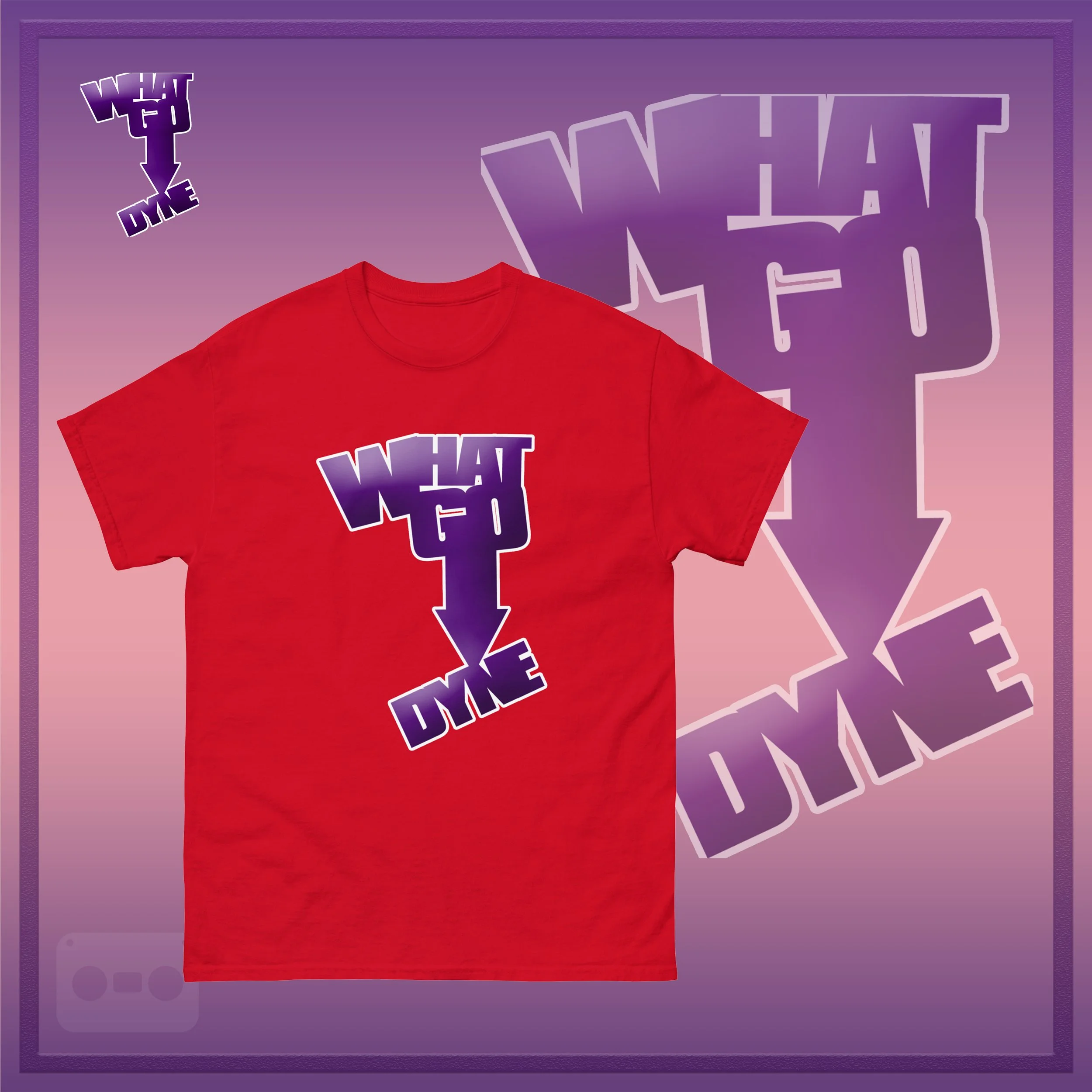 WhatGoDynetShirt official ad red.jpg
