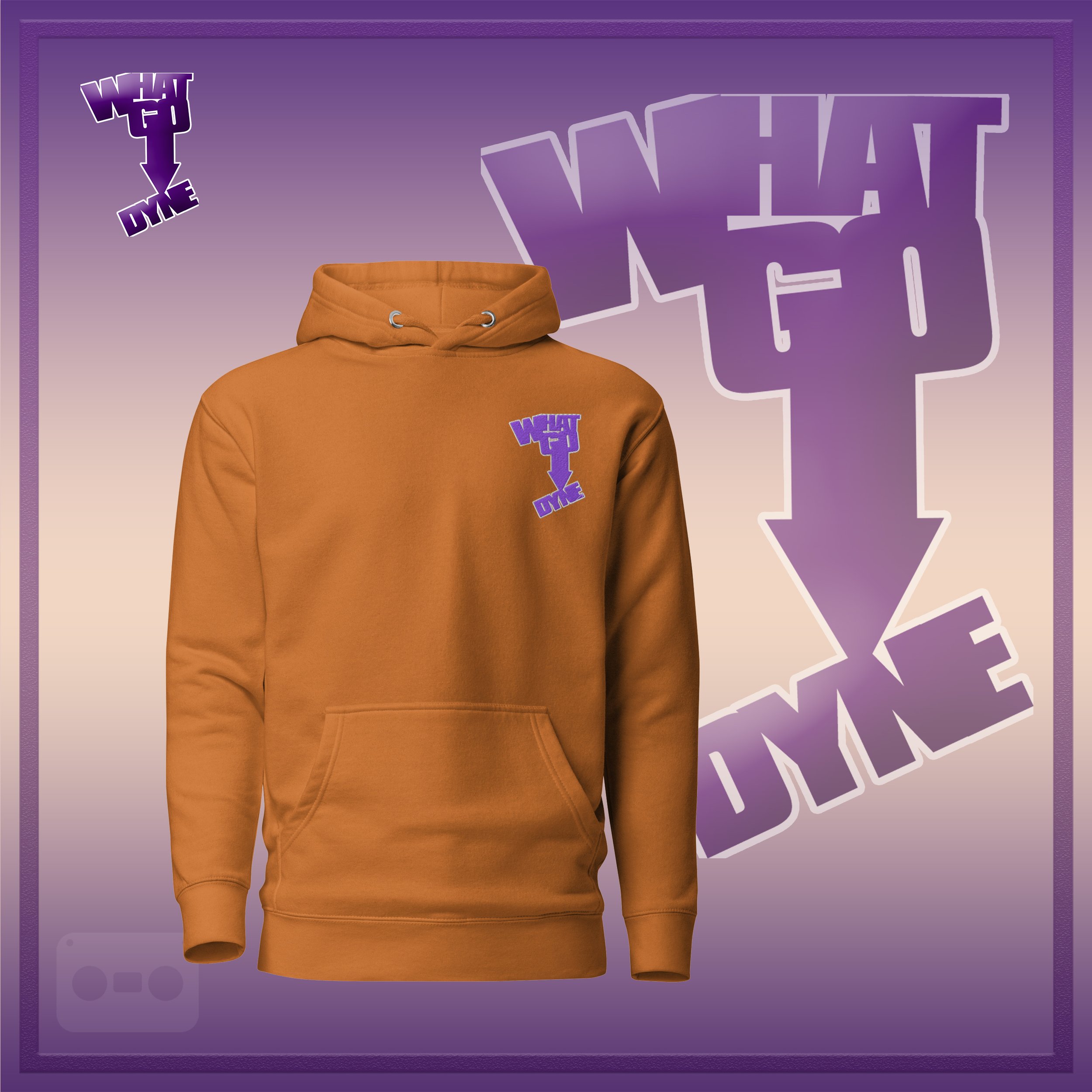 WhatGoDyne Hoodie official ad adobe.jpg