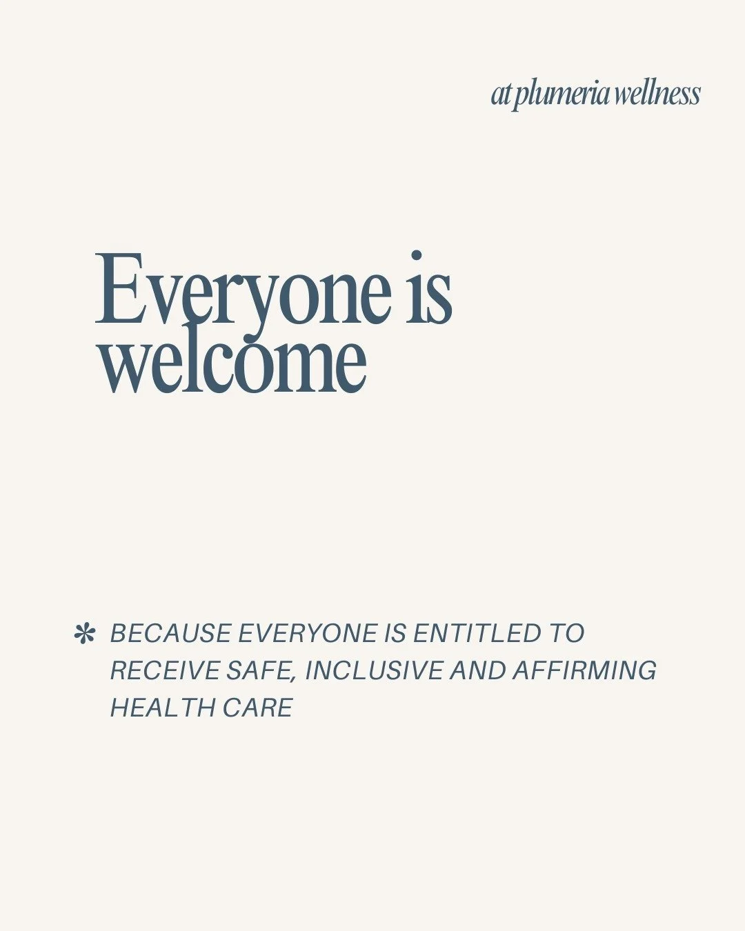 At Plumeria Wellness ~ everyone is welcome! 🌸