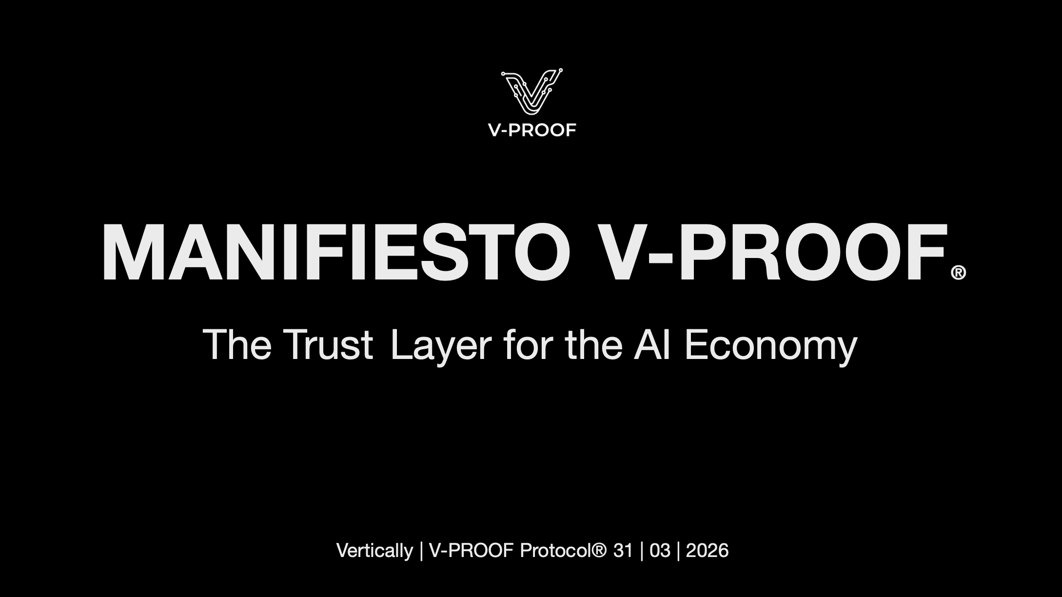 Manifiesto Fundacional V-PROOF Protocol
