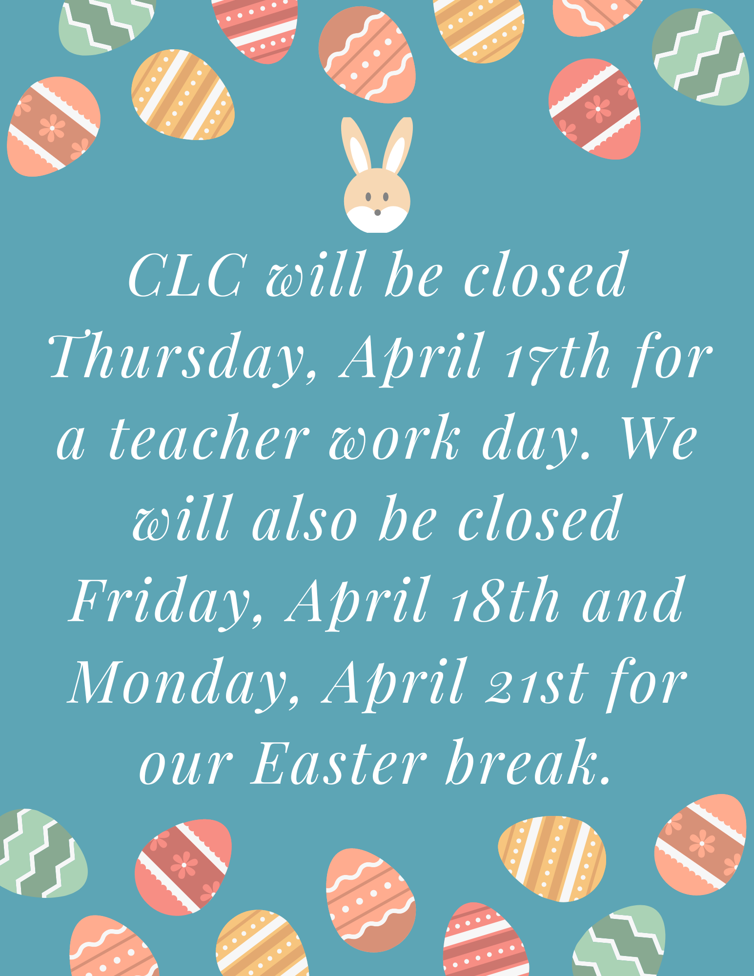 Easter Break - Center Closed