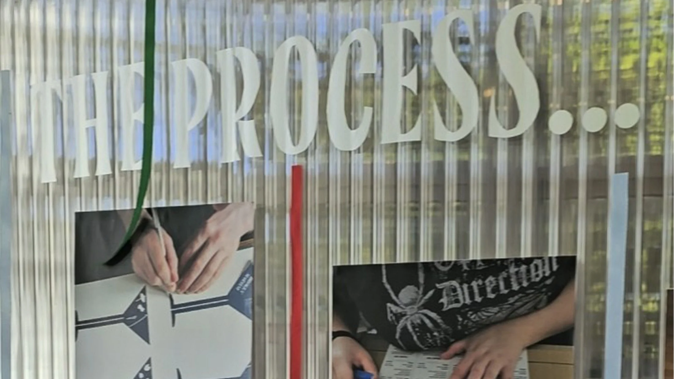Display of the production process.
