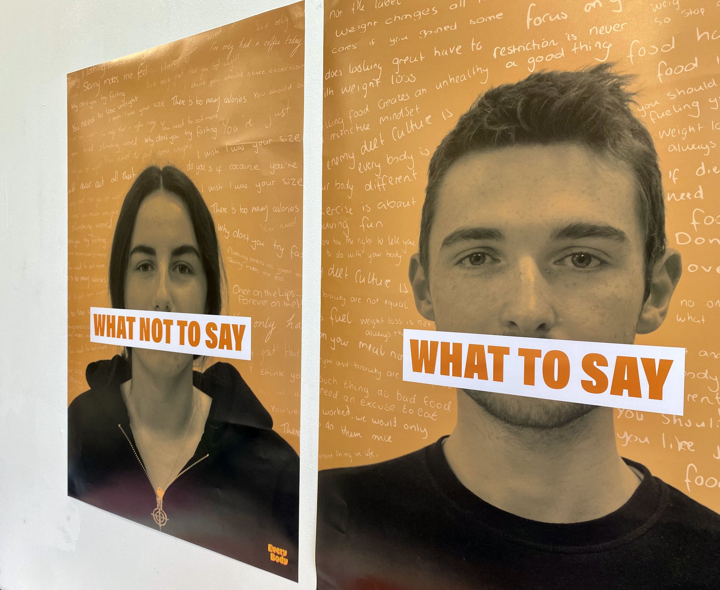 Posters have been made from “what not to say” and “what to say” phrases, handwritten and gathered by the public.
