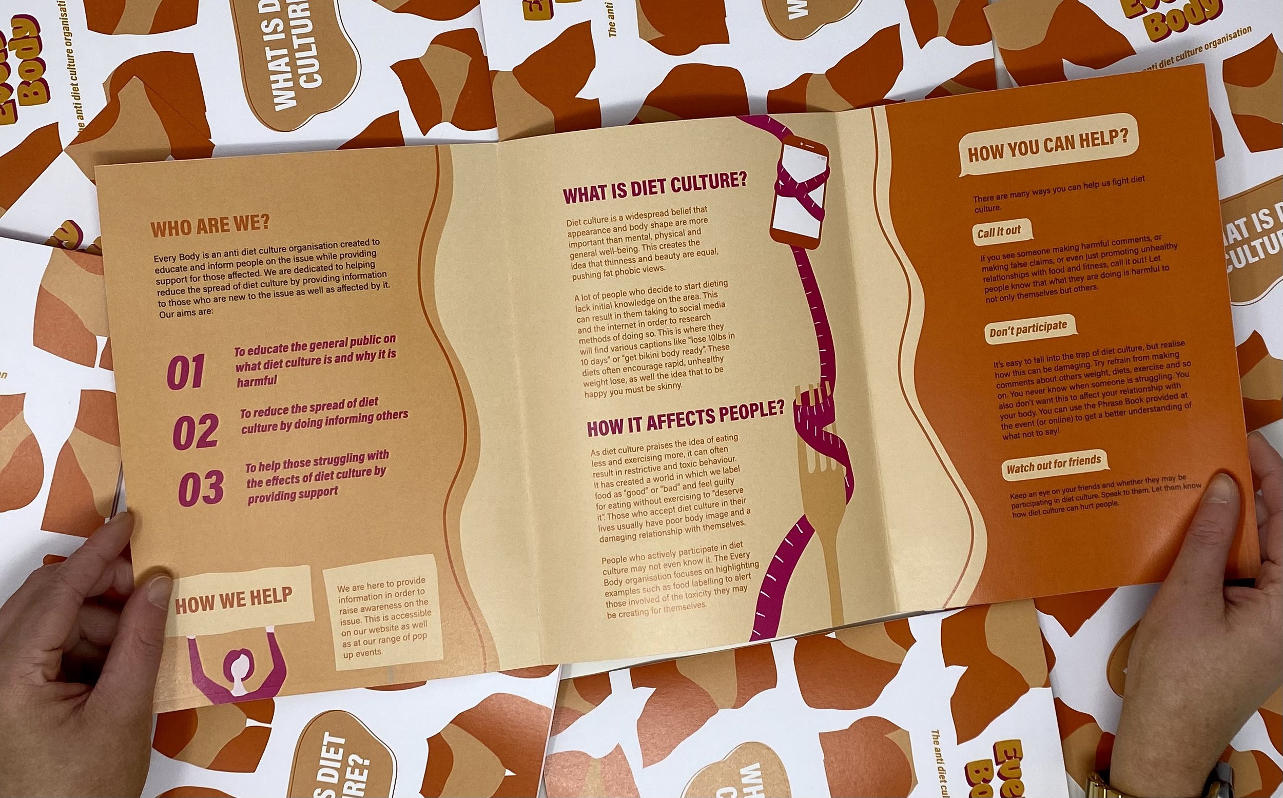 I created leaflets with information about diet culture and the organisation. These can be taken away from the pop up events and used to broaden your knowledge on the issue.
