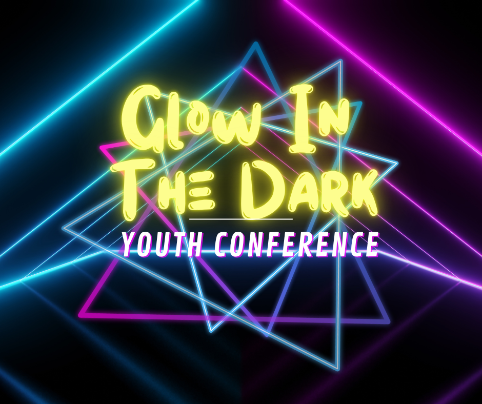Glow in the Dark Youth Conference