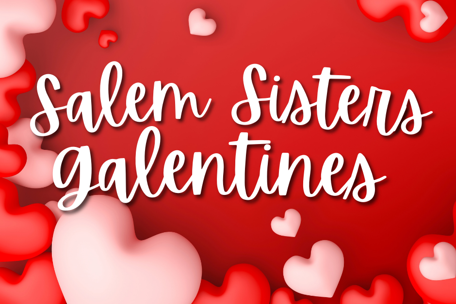 Salem Sisters Galentines