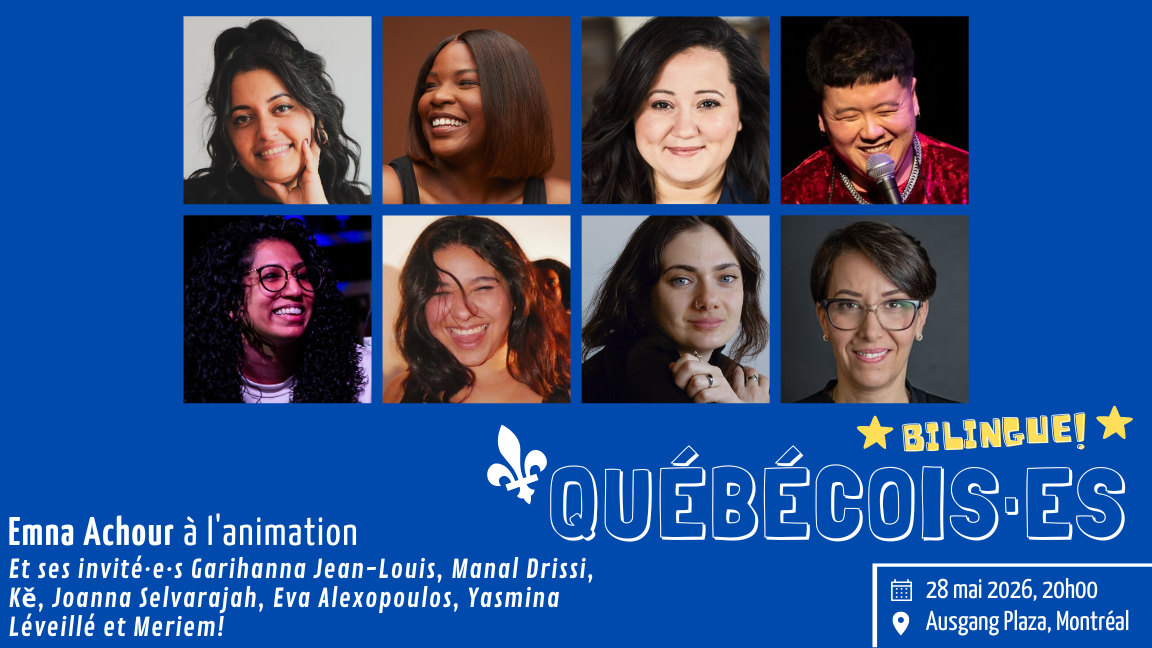 QUÉBÉCOIS·ES **spéciale bilingue**