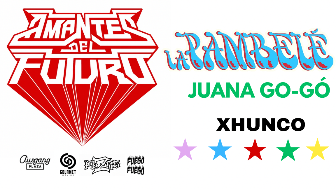 Gourmet Délice - PLZRS - Fuego Fuego présentent Amantes del Futuro + La Pambelé + Juana Go-Gó + Xhunco