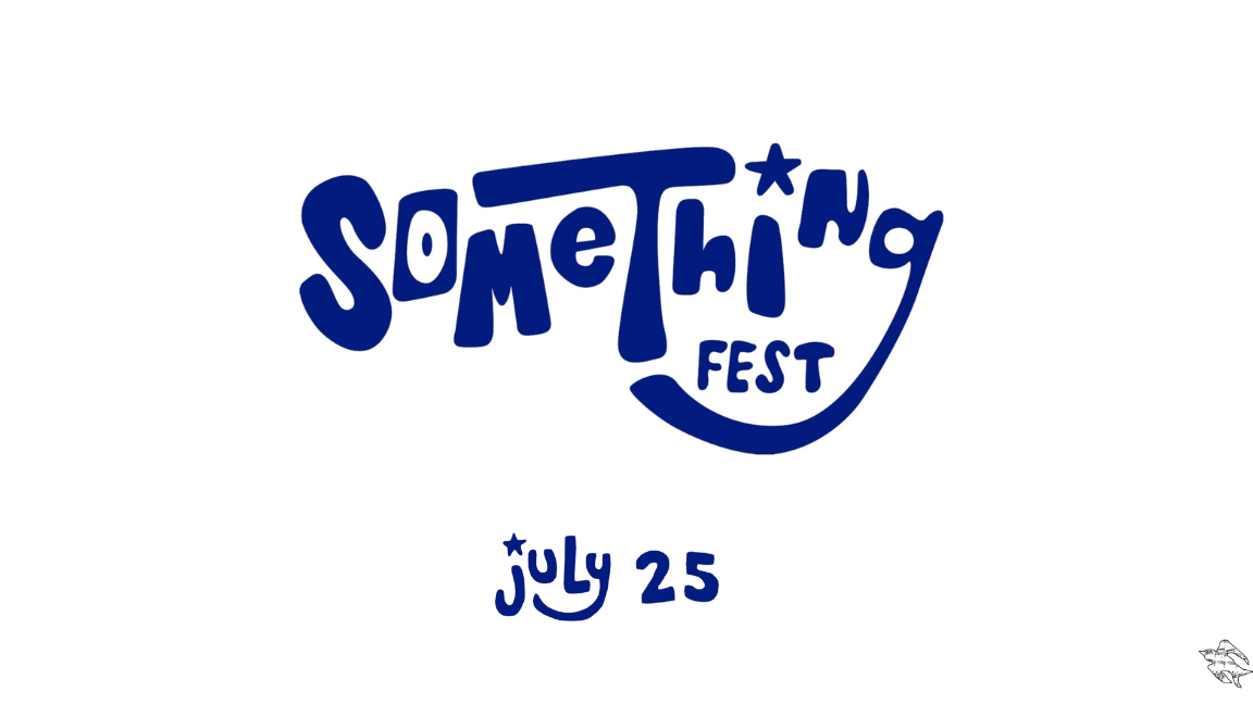 SomethingFest 2026