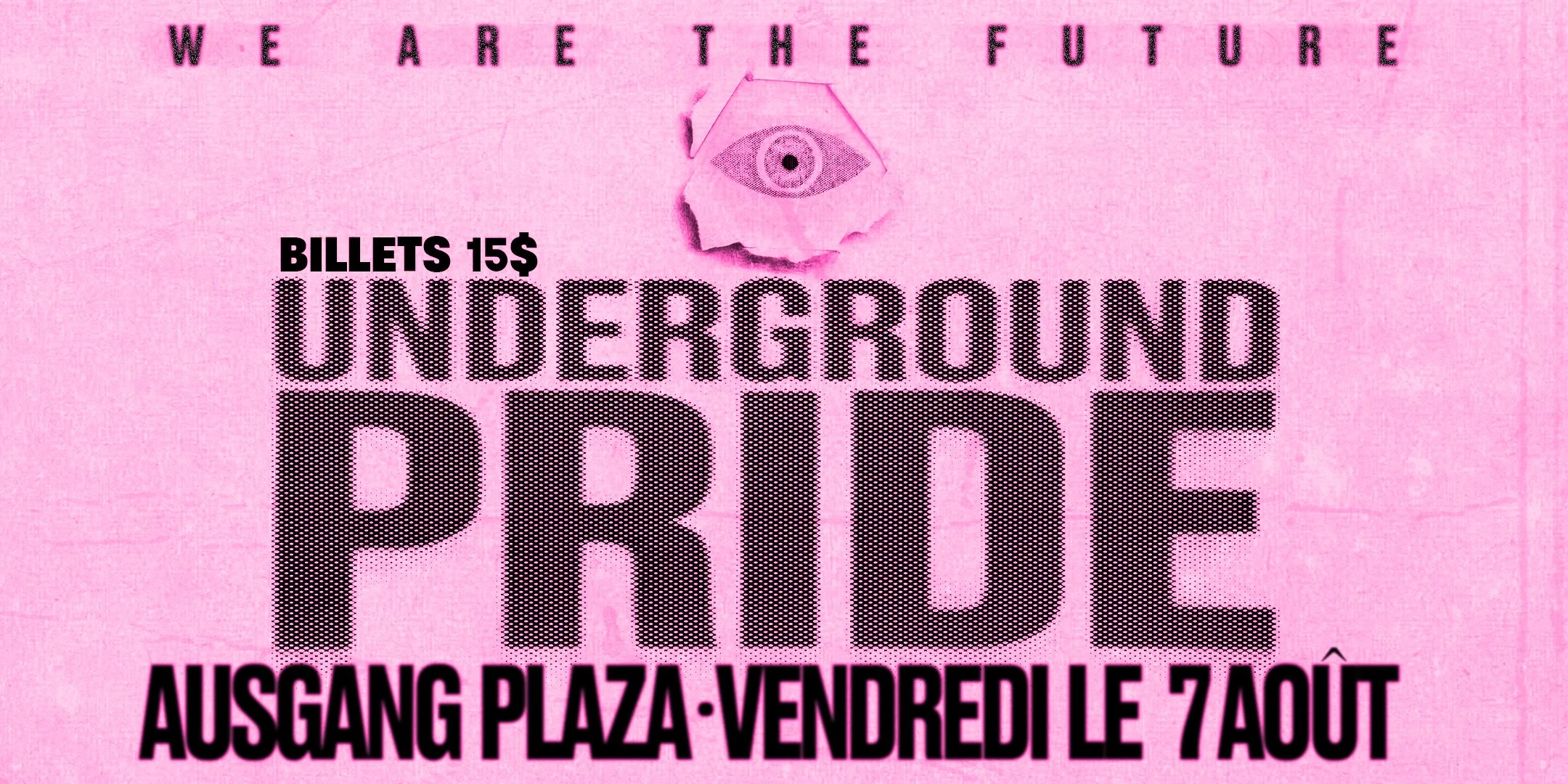 UNDERGROUND PRIDE présente Underground Pride: Montreal Edition