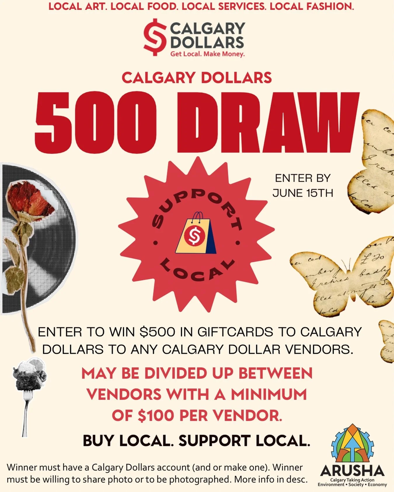 Enter to win $500 in giftcards to Calgary Dollars to any vendors of choice (must have an active ad on the Marketplace). May be divided between vendor with a minimum of $100 per vendor. 

Enter by June 15th! The draw will be on June 16th.

Winner must