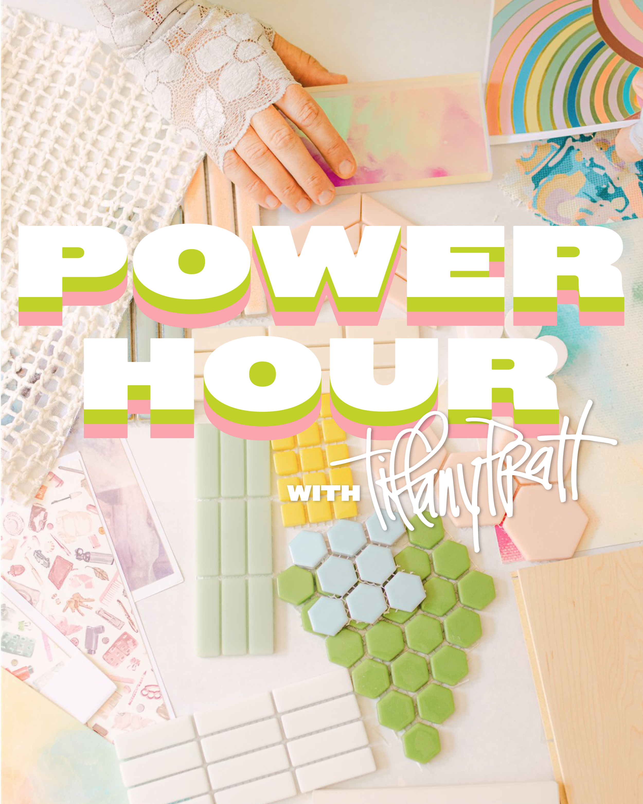 BOOK YOUR POWER HOUR WITH TIFFANY