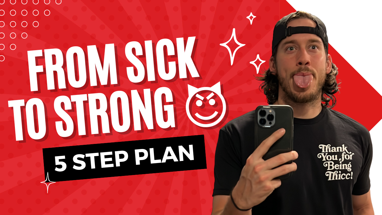 5-steps from sick to strong