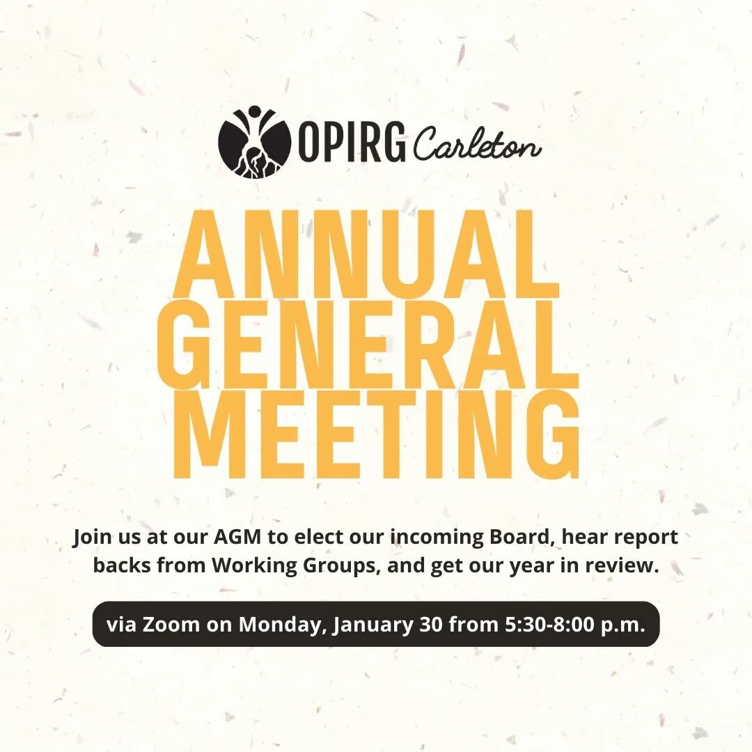 Annual General Meeting this Monday 📢

Come out to our AGM to hear from our Working Groups, get a snapshot of our year in review, and cast your vote to elect our new Board of Directors.

Tune in via Zoom this Monday, January 30 from 5:30-8:00 PM EST.